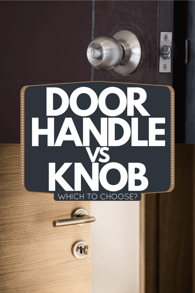 A collaged photo of a stainless steel door knob and a door handle, Door Handle Vs Knob - Which To Choose?