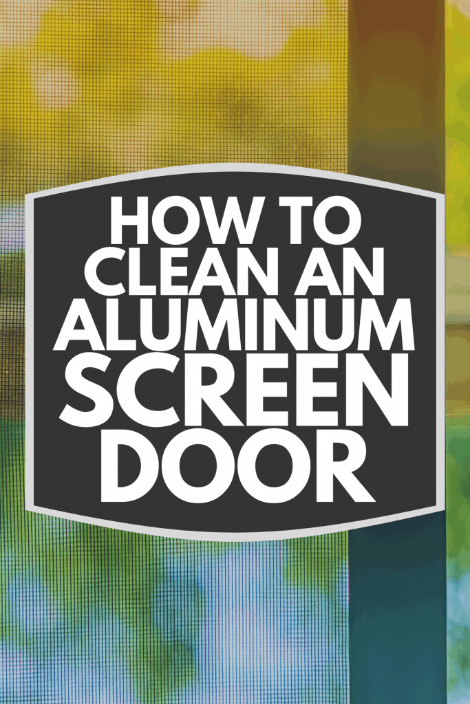 Opened door wire mesh screen with blurred natural background, How To Clean An Aluminum Screen Door