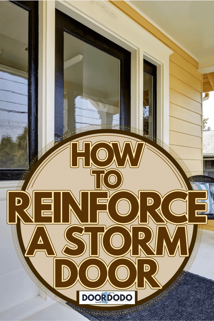 A rustic themed front porch with chairs and light yellow colored sidings, How To Reinforce A Storm Door