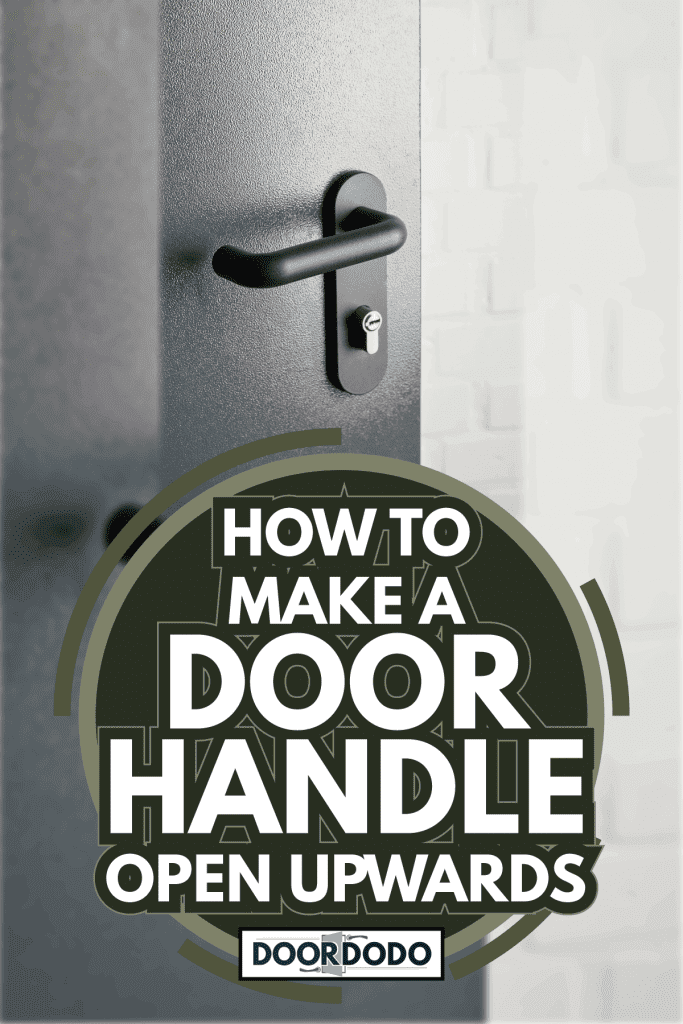 Clean metal door with black handle. How To Make A Door Handle Open Upwards